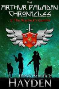 Title: The Warlock's Gambit, Author: David Alastair Hayden