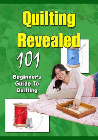 Title: Best Crafts and Hobbies Quilting Revealed 101 - Discover The Wonderful World of Quilting!, Author: colin lian