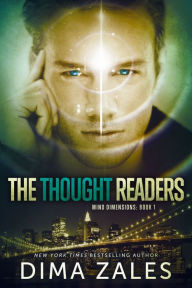 Title: The Thought Readers (Mind Dimensions Book 1), Author: Anna Zaires