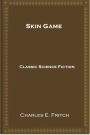 Skin Game