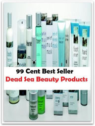 Title: 99 Cent Best Seller Dead Sea Beauty Products ( jewellery, jewels, jewel, bling, gemstone, ornament, necklace, earring ), Author: Resounding Wind Publishing