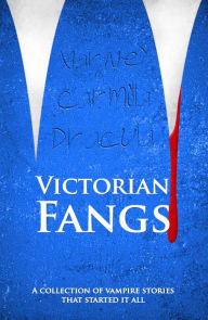Title: Victorian Fangs (Illustrated), Author: Bram Stoker