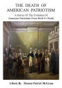 The Death of American Patriotism