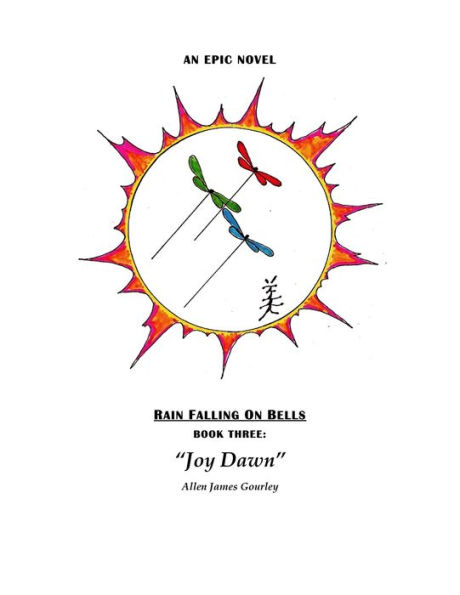 Rain Falling On Bells Book 3: Joy Dawn