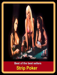 Title: Poker: Strip Poker, Author: Resounding Wind Publishing