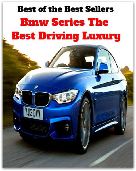 Best of the Best Sellers Bm Series The Best Driving Luxury (mp, bar, BMW & associates, bmus, bmw, bx, bn, bn., bnc connector)