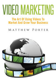 Title: Video Marketing, Author: Matthew Porter