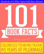 Colorless Tsukuru Tazaki and His Years of Pilgrimage - 101 Amazing Facts You Didn't Know