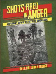 Title: Shots Fired In Anger (1947), Author: John B George