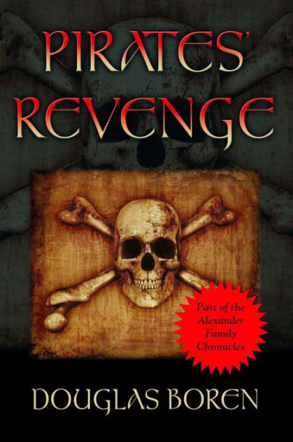 Pirates' Revenge by Douglas Boren, Paperback | Barnes & Noble®