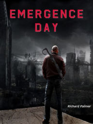 Title: Emergence Day, Author: Richard Palmer