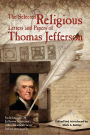 The Selected Religious Letters and Papers of Thomas Jefferson
