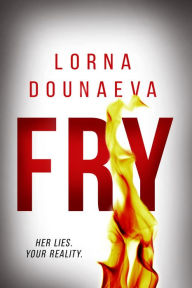 Title: FRY, Author: Lorna Dounaeva