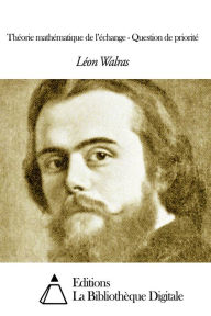 Title: Théorie mathématique de ll, Author: Léon Walras