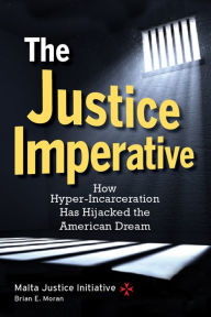 Title: The Justice Imperative, Author: Brian Moran