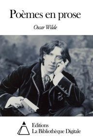 Title: Poèmes en prose, Author: Oscar Wilde