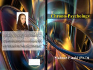 Title: Chrono-Psychology, Author: Mahnaz Estaki