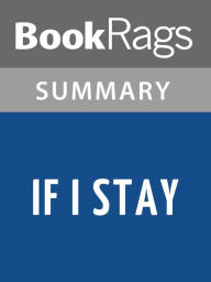 Title: If I Stay by Gayle Forman l Summary & Study Guide, Author: BookRags
