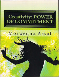 Title: Creativity: Find Your Stride Power of Commitment 2, Author: Morwenna Assaf