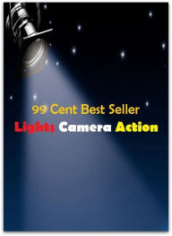 Title: 99 Cent Best Seller Lights Camera Action ( conductor, theater director, managing director, manager, film director, theatre director, music director, director, handler, coach ), Author: Resounding Wind Publishing