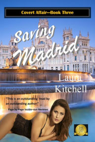 Title: Saving Madrid, Author: Laura Kitchell