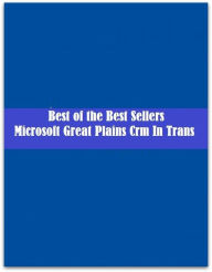 Title: 99 Cent Best Seller	Microsoft Great Plains Crm In Trans bigs,considerable,enormous,extreme,high,huge,immense,strong,terrible,tremendous(), Author: Resounding Wind Publishing