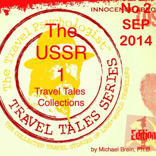 Travel Tales Collections No 2 SEP 2014 The USSR