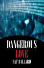 Dangerous Love