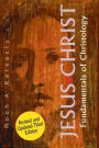 Jesus Christ: Fundamentals of Christology