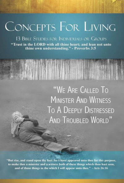 Concepts for Living Adult: We Are Called to Witness to a Deeply Distressed and Troubled World