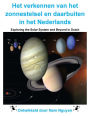 Exploring the Solar System and Beyond in Dutch