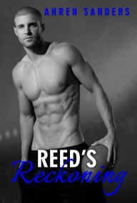 Title: Reed's Reckoning, Author: Ahren Sanders