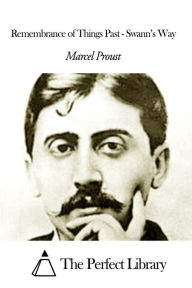 Title: Remembrance of Things Past - Swann, Author: Marcel Proust