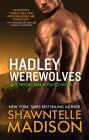 Hadley Werewolves: The Complete Collection