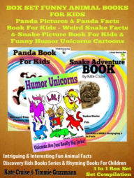 Title: Box Set Funny Animal Books For Kids: Panda Pictures & Panda Facts - Book For Kids - Weird Snake Facts & Snake Pictures Book For Kids & Funny Humor Unicorns Cartoons, Author: Kate & Timmie Cruise & Guzzmann