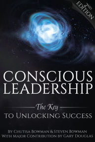 Title: Conscious Leadership, Author: Chutisa Bowman