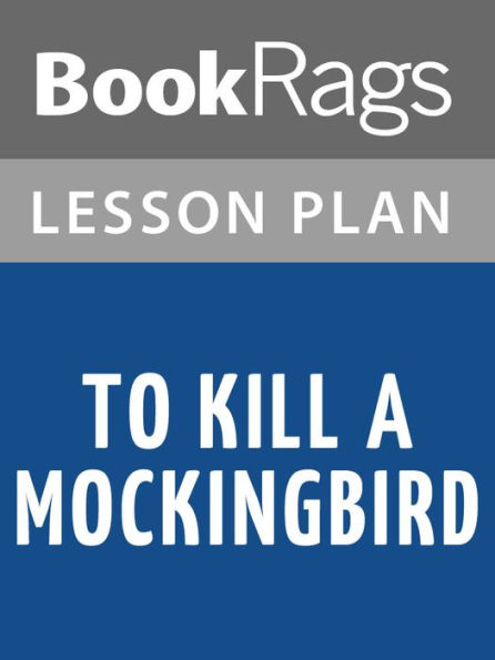 To Kill a Mockingbird Lesson Plans