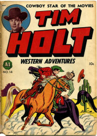 Title: Tim Holt Number 1 Western Comic Book, Author: Lou Diamond