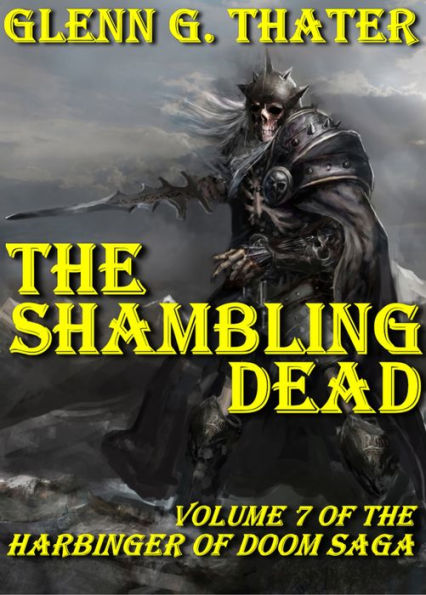 The Shambling Dead (Harbinger of Doom - Volume 7)