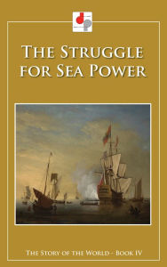 Title: The Struggle for Sea Power, Author: M.B. Synge