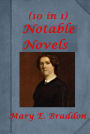 Novles of Mary E. Braddon (10 in 1)- The Cold Embrace The Shadow in the Corner Good Lady Ducayne At Chrighton Abbey Eveline's Visitant Lady Audley's Secret Birds of Prey Charlotte's Inheritance The Doctor's Wife Milly Darrell
