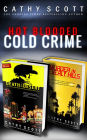 Hot Blooded, Cold Crime (True Crime Box Set)