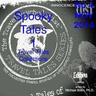 Title: Travel Tales Collections No 4 NOV 2014 Spooky Tales, Author: Michael Brein