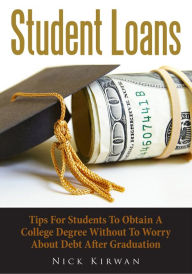 Title: Student Loans, Author: Nick Kirwan