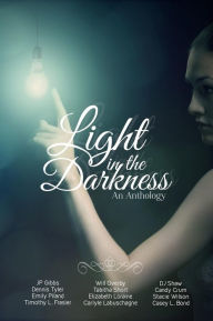 Title: Light in the Darkness, Author: Tabitha Short