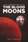 Understanding the Blood Moons