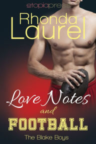 Title: Love Notes and Football, Author: Rhonda Laurel