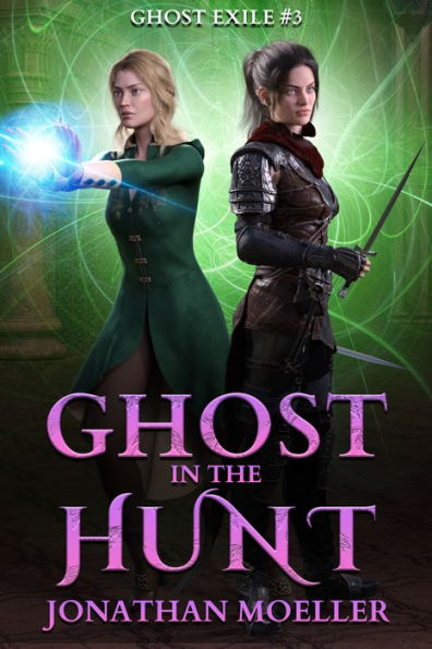 Ghost in the Hunt (Ghost Exile #3)