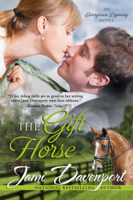 Title: The Gift Horse, Author: Jami Davenport