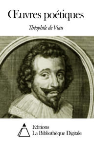 Title: uvres poetiques, Author: Theophile de Viau